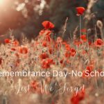 Remembrance Day-No School